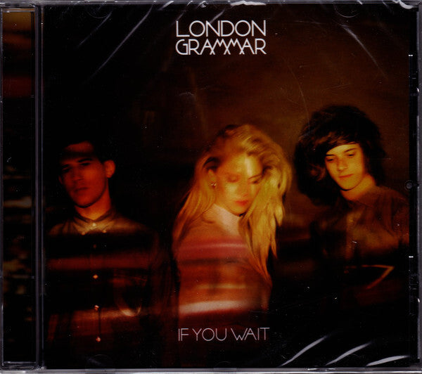 London Grammar - If you wait - London Grammar - CD