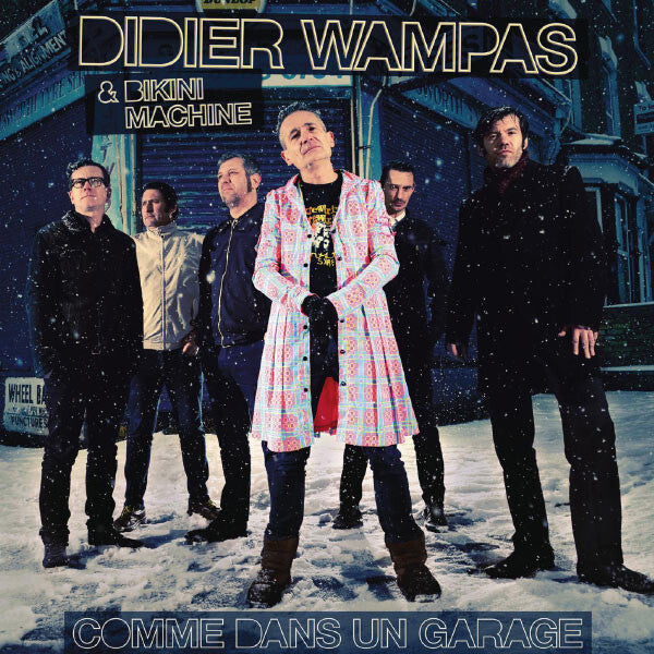 Didier Wampas - Comme dans un garage - Didier Wampas, Bikini Machine - CD
