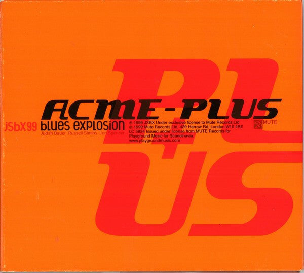 The Jon Spencer Blues Explosion - Plus - The Jon Spencer Blues Explosion - CD