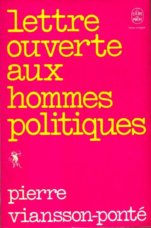 Livrenpoche : Lettre ouverte aux hommes politiques - Pierre Viansson-Ponté - Livre