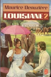 Livrenpoche : Louisiane Tome II - Maurice Denuzière - Livre