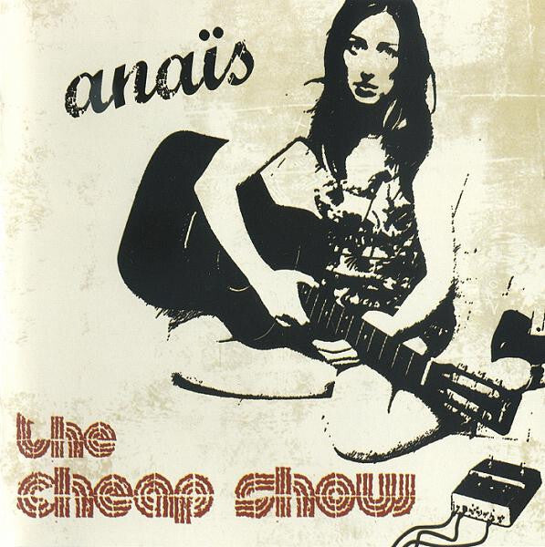 Anaïs - The Cheap Show - Anaïs - CD