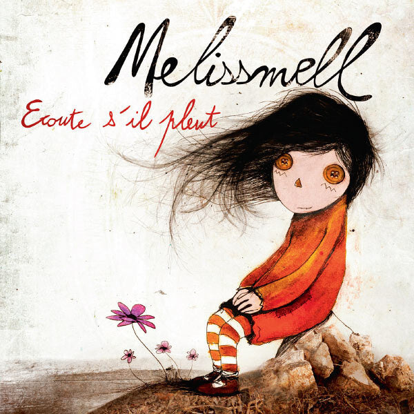 Melissmell - Ecoute S'il Pleut - Melissmell - CD