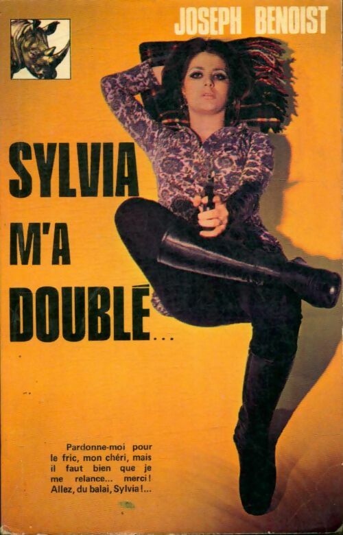 Livrenpoche : Sylvia m'a doublé - Joseph Benoist - Livre