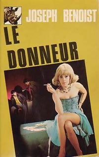 Livrenpoche : Le donneur - Joseph Benoist - Livre