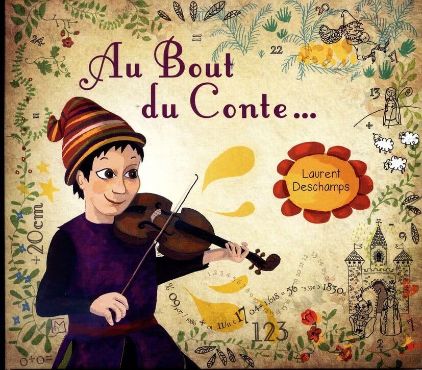 Au Bout du Conte - Frédérik Bouley, Jef Vincendeau, Laurent Deschamps, Nicolas Bonnet, Stéphane Maillard, Baptiste Brondy - CD