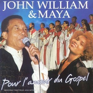 pour l'amour du Gospel - William Maya - CD