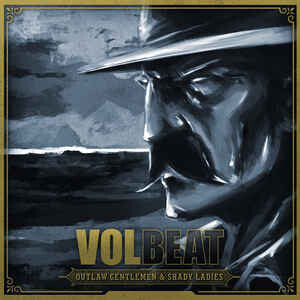 Volbeat - Outlaw Gentlemen & Shady Ladies - Volbeat - CD