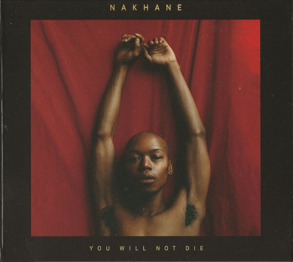 Nakhane* - You Will Not Die - Nakhane - CD