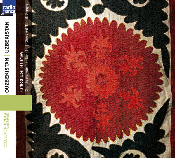 Farhôd Qôri Halimov - Ouzbekistan: Chants Classiques Tadjiks = Uzbekistan: Classical Tajik Songs - Farhôd Qôri Halimov - CD