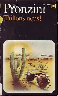 Livrenpoche : Taillons-nous ! - Bill Pronzini - Livre