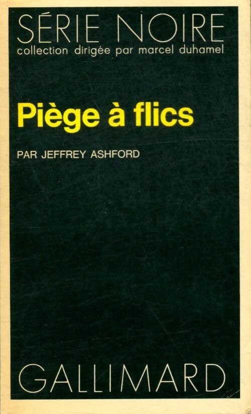 Livrenpoche : Piège à flics - Jeffrey Ashford - Livre