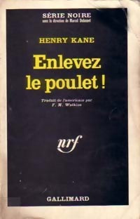 Livrenpoche : Enlevez le poulet ! - Henry Kane - Livre