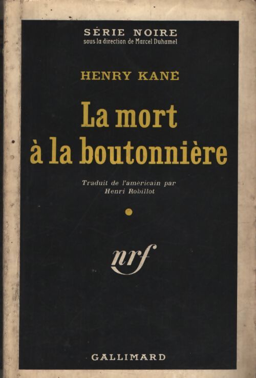 La mort à la boutonnière - Henry Kane - Livre