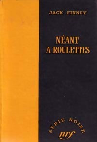 Livrenpoche : Néant à roulettes - Jack Finney - Livre