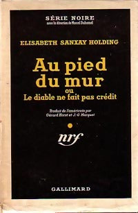 Livrenpoche : Au pied du mur - Elisabeth Sanxay Holding - Livre