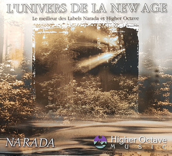 Collectif - L'univers De La New Age - Le Meilleur Des Labels Narada Et Higher Octave - Collectif - CD