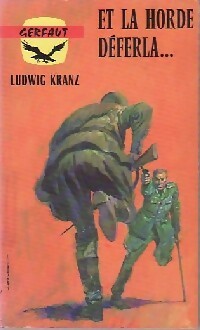 Livrenpoche : Et la horde déferla - Ludwig Kranz - Livre