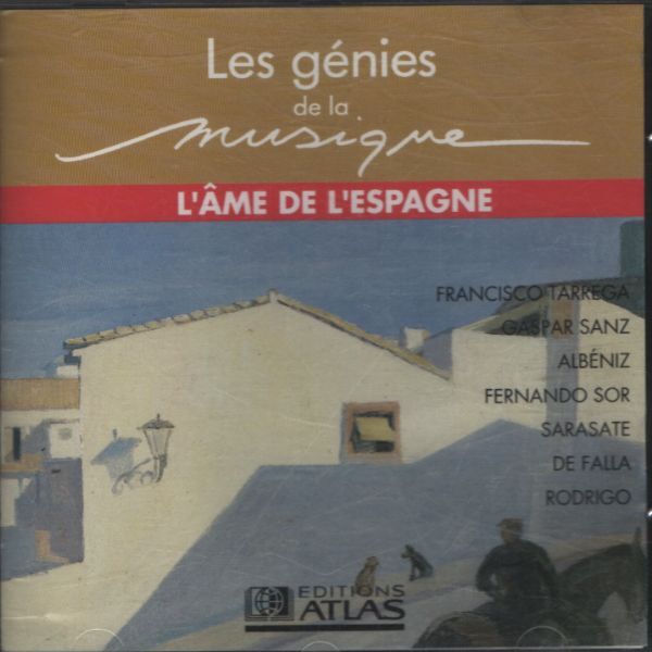 Les génies de la musique n°25 : L'âme de l'Espagne - Collectif - CD