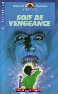 Livrenpoche : Soif de vengeance - E. Stevenson - Livre
