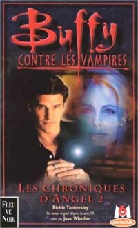 Livrenpoche : Les chroniques d'Angel Tome II - Cusick Richie Tankersley - Livre