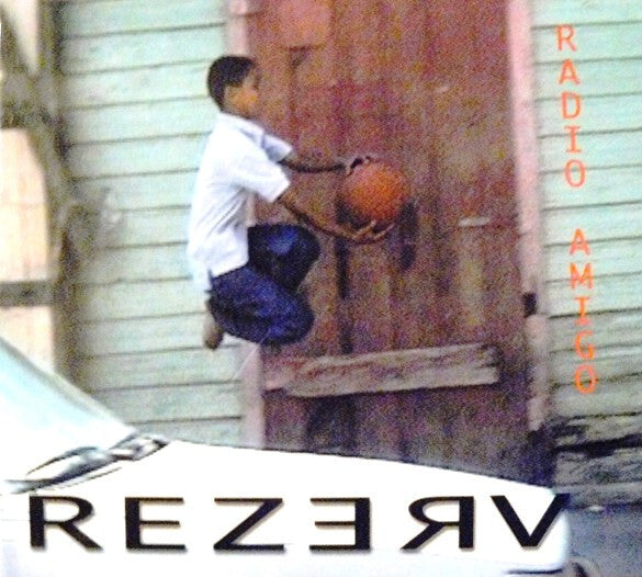 Rezerv - Radio amigo - Rezerv - CD