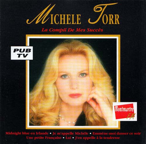 Michèle Torr - La compil de mes succès - Michèle Torr - CD