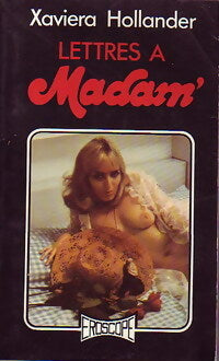 Livrenpoche : Lettres à Madam' - Xaviera Hollander - Livre