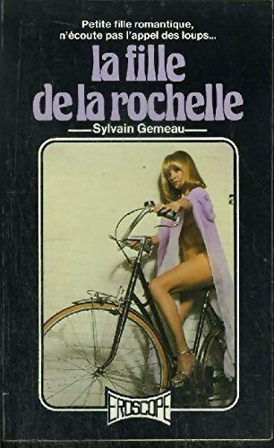 Livrenpoche : La fille de la Rochelle - Sylvain Gémeau - Livre