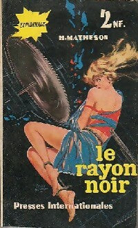 Le rayon noir - Hugh Matheson - Livre