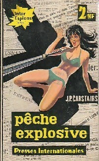 Livrenpoche : Pêche explosive - John Paddy Carstairs - Livre