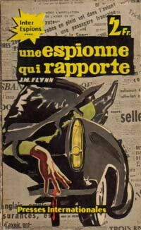 Livrenpoche : Une espionne qui rapporte - J.M. Flynn - Livre