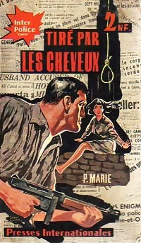Livrenpoche : Tiré par les cheveux - Pierre Marie - Livre