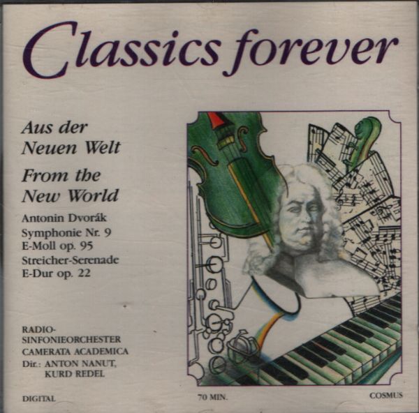 Classics forever : From the new world - Dvorak - CD