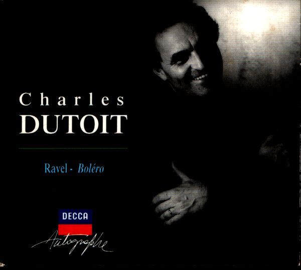 Charles Dutoit, Ravel - Boléro la valse daphnis et chloé pavane - Ravel, Charles Dutoit, Orchestre symphonique de Montréal - CD