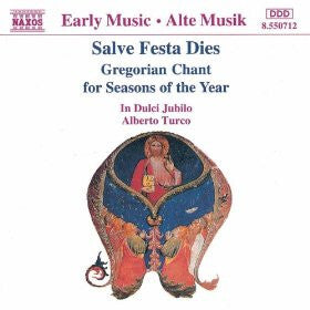 In Dulci Jubilo - Salve festa dies. Gregorian chant for seasons of the year - Alberto Turco, In Dulci Jubilo - CD