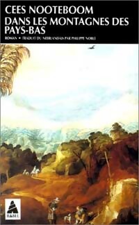 Livrenpoche : Dans les montagnes des Pays-Bas - Cees Nooteboom - Livre