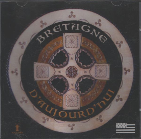 Bretagne d'aujourd'hui - Collectif - CD