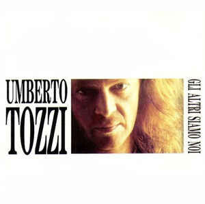 Umberto Tozzi - Gli altri siamo noi - Umberto Tozzi - CD