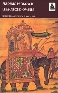 Livrenpoche : Le manège d'ombres - Frederic Prokosch - Livre
