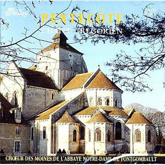 Choeur Des Moines De L'Abbaye De Fontgombault - Pentecôte - Choeur Des Moines De L'abbaye De Fontgombault - CD