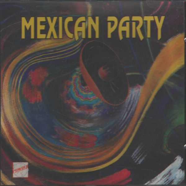 Mexican party - Collectif - CD