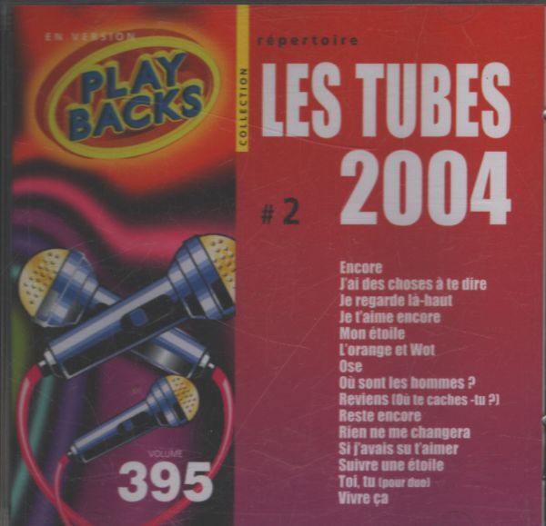 Play-Backs vol. 395 tubes 2004 #2 (2 CD) - Compilation - CD