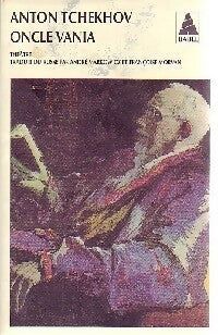 Livrenpoche : Oncle Vania - Anton Tchekhov - Livre