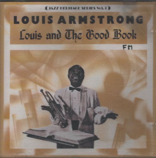 Louis Armstrong - Louis And The Good Book - louis armstrong - CD