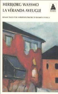 Livrenpoche : La véranda aveugle - Herbjorg Wassmo - Livre