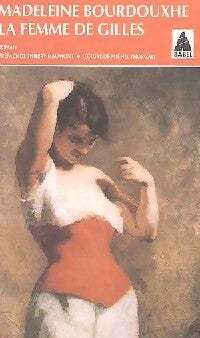 Livrenpoche : La femme de Gilles - Madeleine Bourdouxhe (1906-1996) - Livre