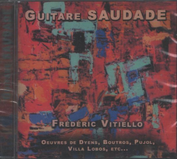 Frédéric Vitiello - Guitare saudade - Frédéric Vitiello - CD