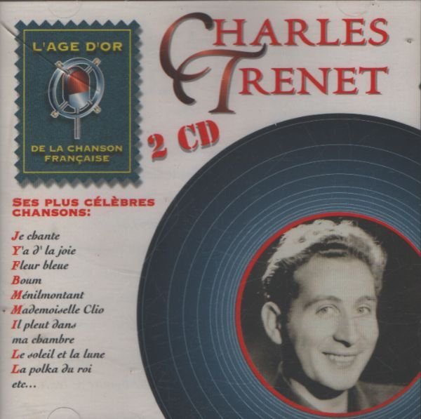 Charles Trenet - L'âge d'or de la chanson (2 CD) - Charles Trénet - CD