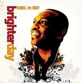 Noel Mckoy - Brighter day - Noel Mckoy - CD